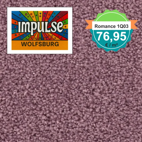 Teppichmuster mit Label „Impulse WOLFSBURG“ und Badge „Romance 1Q03 – 76,95 €/m²“
